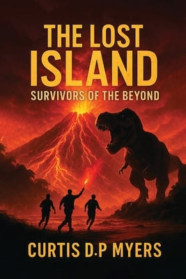 The Lost Island by D. P., Curtis Myers