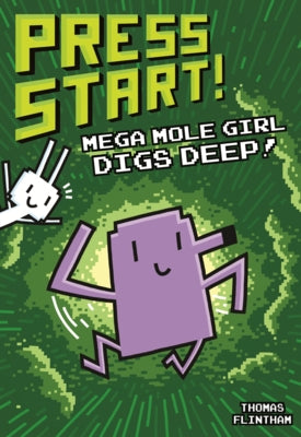 Mega Mole Girl Digs Deep! by Flintham, Thomas