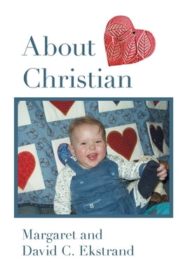 About Christian by Ekstrand, Margaret And David
