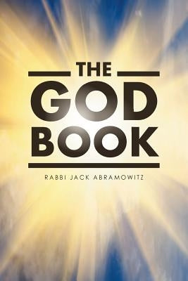 The God Book by Abramowitz, Rabbi Jack