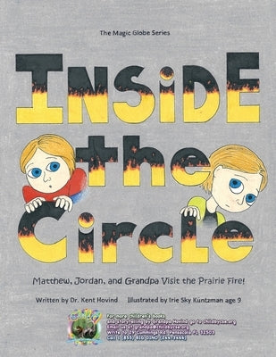 Inside the Circle: The Magic Globe Series by Hovind, Kent