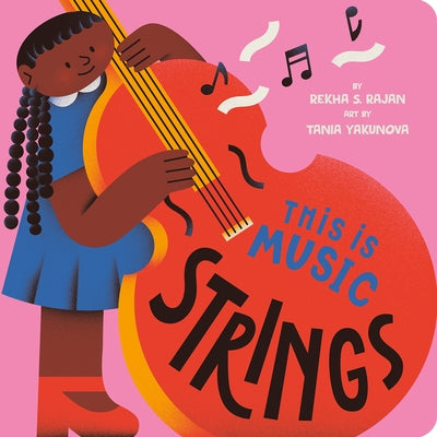 This Is Music: Strings by Rajan, Rekha S.