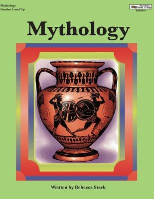 Mythology by Stark, Rebecca