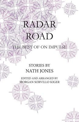Radar Road: The Best of On Impulse by Jones, Nath
