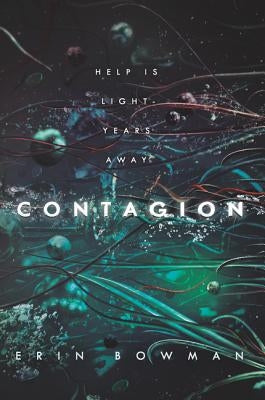 Contagion by Bowman, Erin