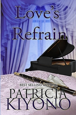 Love's Refrain: The Partridge Christmas Series Book 2.5 by Kiyono, Patricia