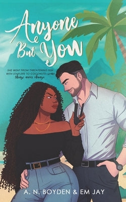 Anyone But You by Jay, Em