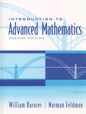 Introduction to Advanced Mathematics by Barnier, William