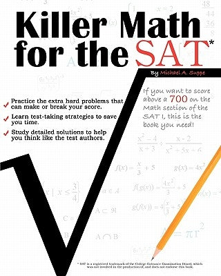 Killer Math for the SAT by Suppe, Michael A.