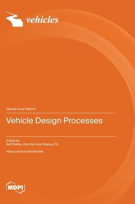 Vehicle Design Processes by Stetter, Ralf