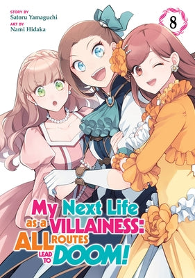 My Next Life as a Villainess: All Routes Lead to Doom! (Manga) Vol. 8 by Yamaguchi, Satoru