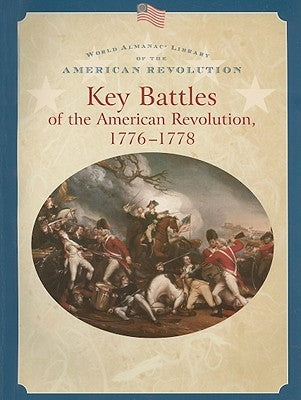 Key Battles of the American Revolution 1776-1778 by Anderson, Dale