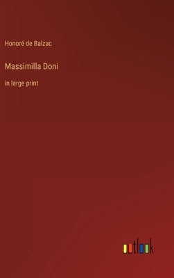 Massimilla Doni: in large print by Balzac, Honoré de