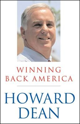 Winning Back America by Dean, Howard