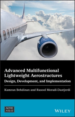 Advanced Multifunctional Lightweight by Behdinan, Kamran