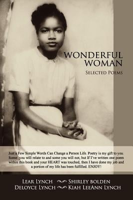 Wonderful Woman: Selected Poems by Bolden, Shirley