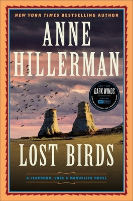 Lost Birds: A Leaphorn, Chee & Manuelito Novel by Hillerman, Anne