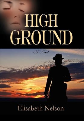 High Ground by Nelson, Elisabeth
