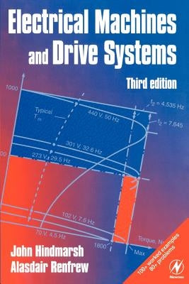 Electrical Machines and Drives by Hindmarsh, John