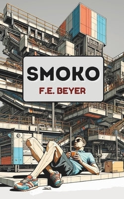 Smoko by Beyer, F. E.