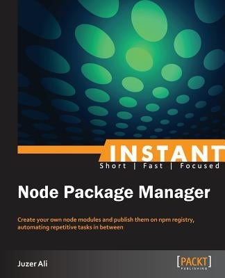Instant NPM by Ali, Juzer