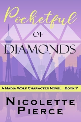 Pocketful of Diamonds by Pierce, Nicolette