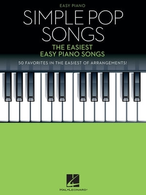 Simple Pop Songs - The Easiest Easy Piano Songs by 