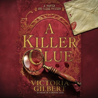A Killer Clue by Gilbert, Victoria
