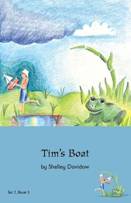 Tim's Boat: Book 5 by Davidow, Shelley