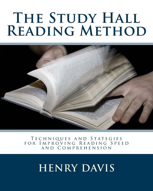 The Study Hall Reading Method by Davis, Henry
