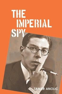 The Imperial Spy by Anolic, Tamar