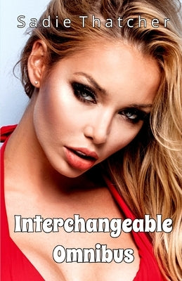 Interchangeable Omnibus by Thatcher, Sadie
