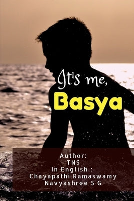 It's me, Basya by N, T.