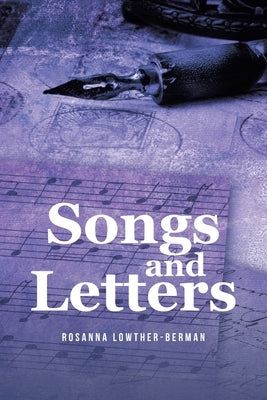 Songs and Letters by Lowther -. Berman, Rosanna