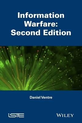 Information Warfare by Ventre, Daniel