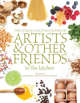 The Curious Matter Cookbook (paperback) by Matter, Curious