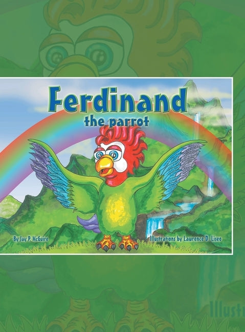 Ferdinand the Parrot by McGuire, Jay P.