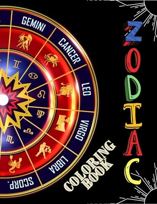 Zodiac Coloring Book by More, Fun Journals &.