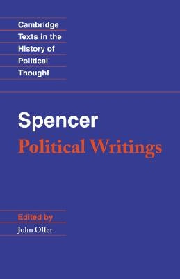 Spencer: Political Writings by Spencer, Herbert