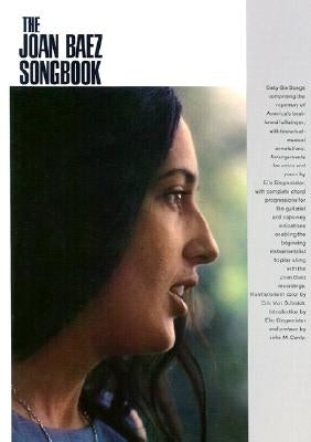 The Joan Baez Songbook: P/V/G Folio by Baez, Joan