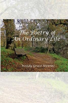 The Poetry of an Ordinary Life by Hargrove, Jim