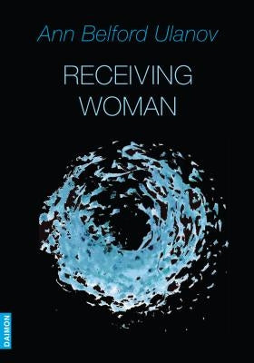 Receiving Woman by Ulanov, Ann