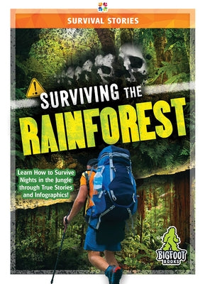 Surviving the Rainforest by Hayes, Vicki C.
