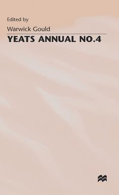 Yeats Annual No 4 by Gould, Warwick