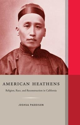 American Heathens by Paddison, Joshua
