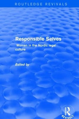 Responsible Selves by Nousiainen, Kevat