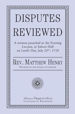 Disputes Reviewed by Henry, Matthew