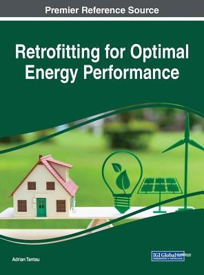 Retrofitting for Optimal Energy Performance by Tantau, Adrian