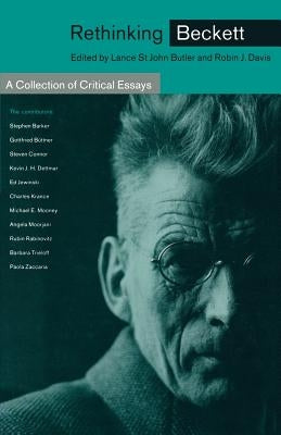 Rethinking Beckett: A Collection of Critical Essays by Butler, Lance S.