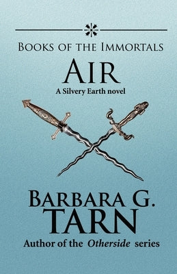 Books of the Immortals - Air by G. Tarn, Barbara